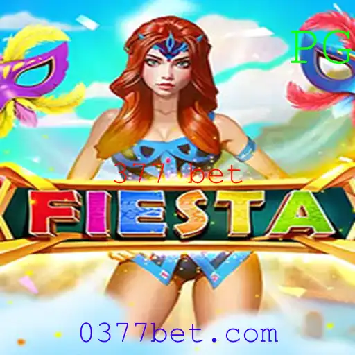 Descubra o Mundo Emocionante de Fiesta e a Palpitante Dinâmica de 377 Bet